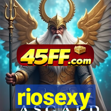 riosexy