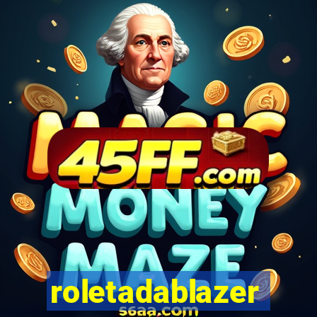roletadablazer