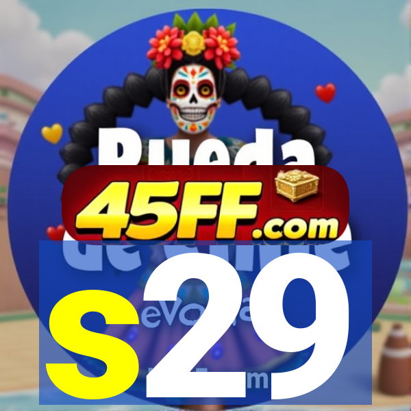 s29