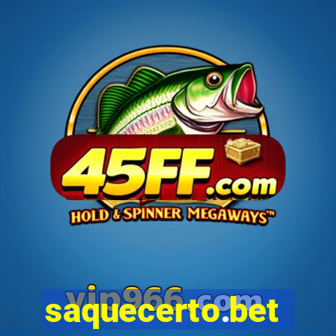 saquecerto.bet