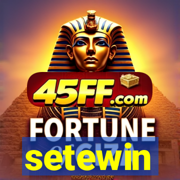 setewin