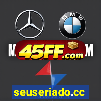 seuseriado.cc