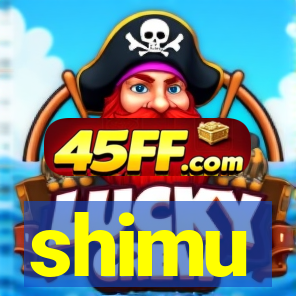 shimu