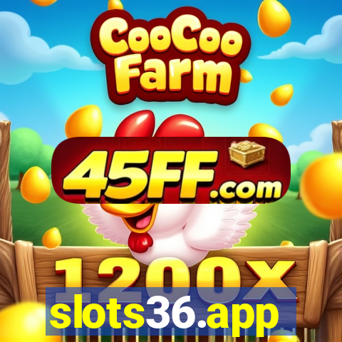 slots36.app