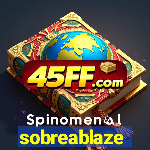 sobreablaze