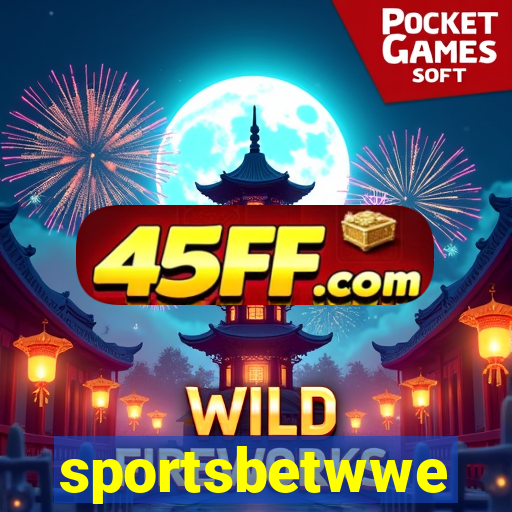 sportsbetwwe