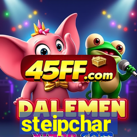 steipchar