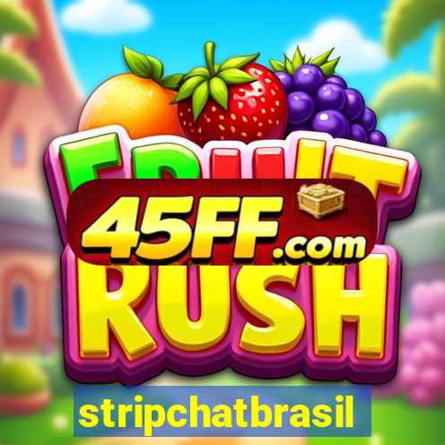 stripchatbrasil