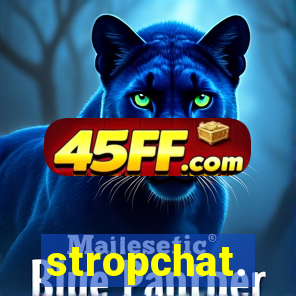 stropchat.