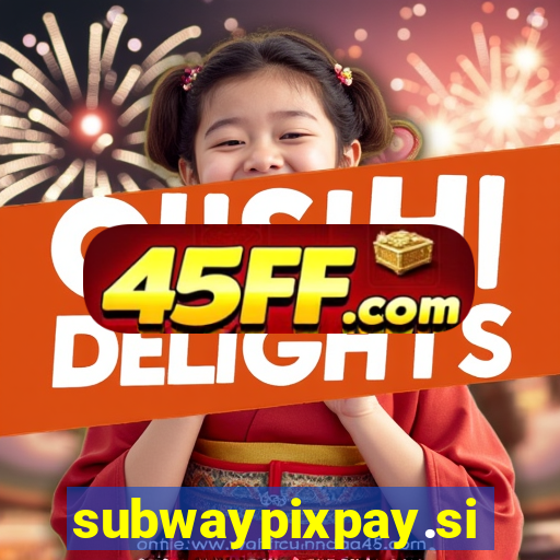 subwaypixpay.site
