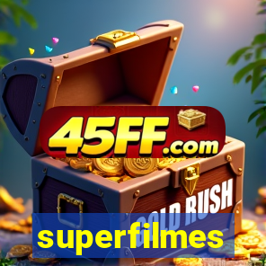 superfilmes