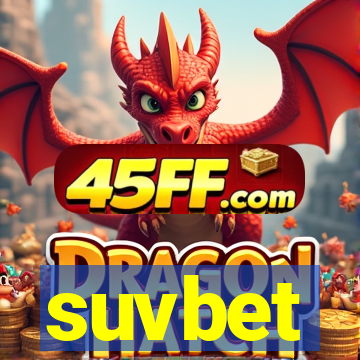 suvbet