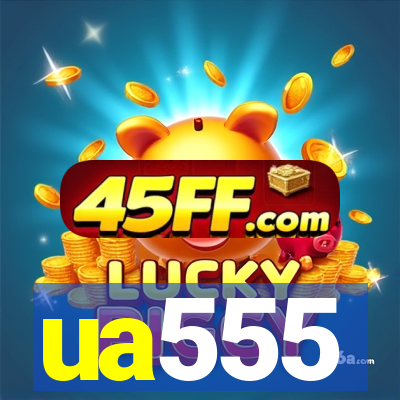 ua555