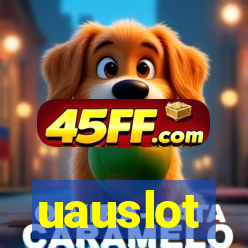 uauslot