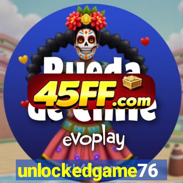 unlockedgame76