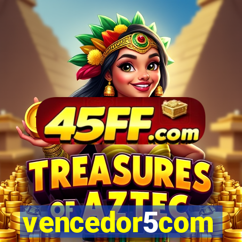 vencedor5com