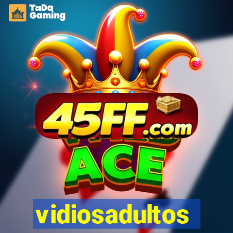vidiosadultos
