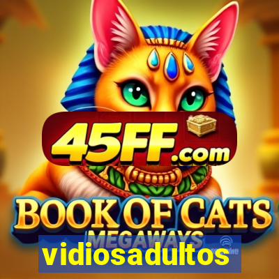vidiosadultos