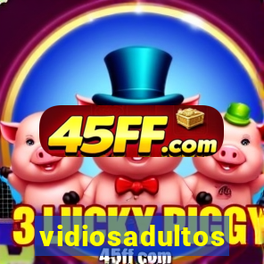 vidiosadultos