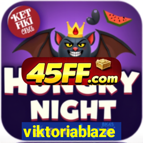 viktoriablaze