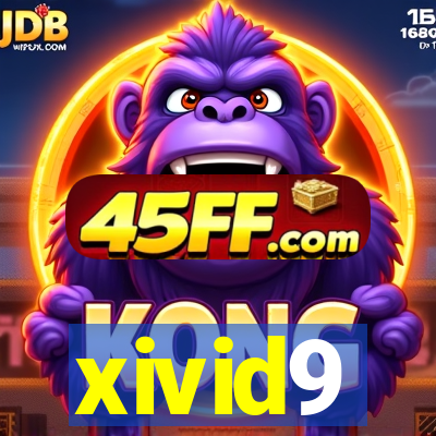 xivid9