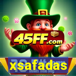 xsafadas