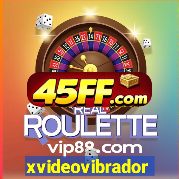 xvideovibrador