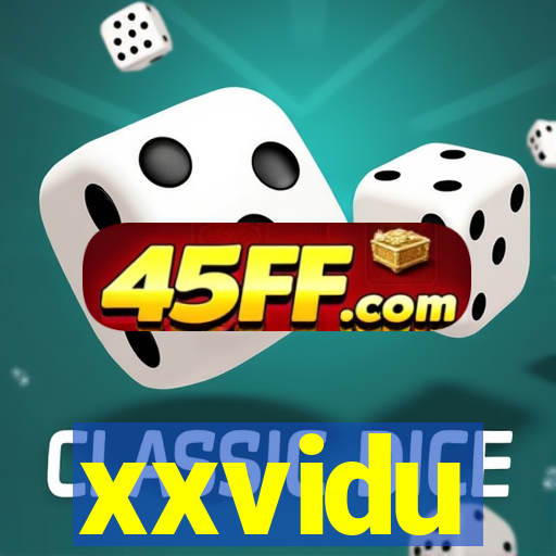 xxvidu