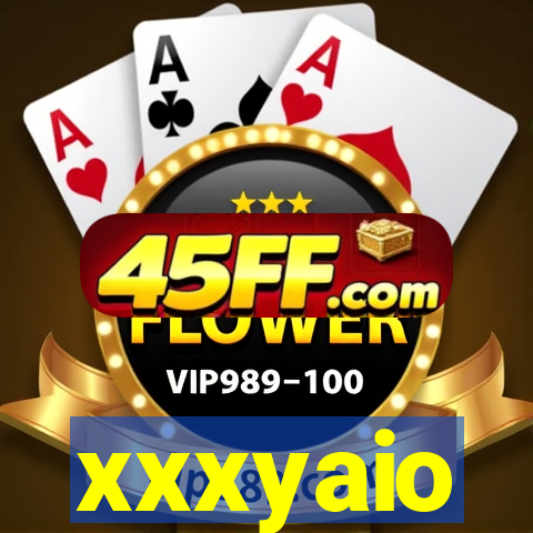 xxxyaio