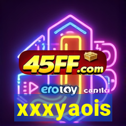 xxxyaois