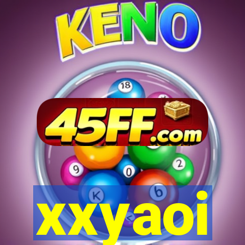 xxyaoi