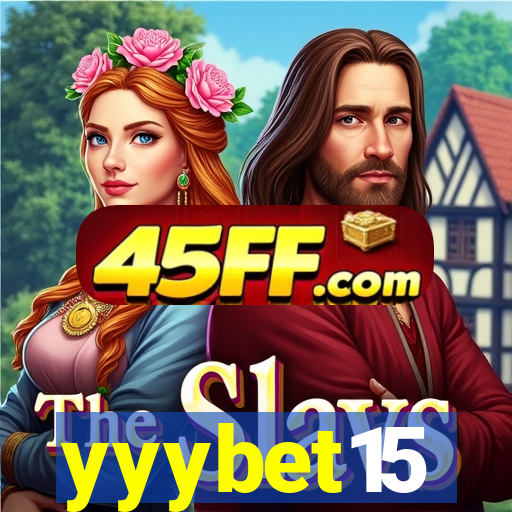 yyybet15